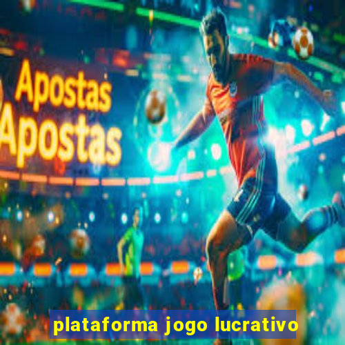 plataforma jogo lucrativo